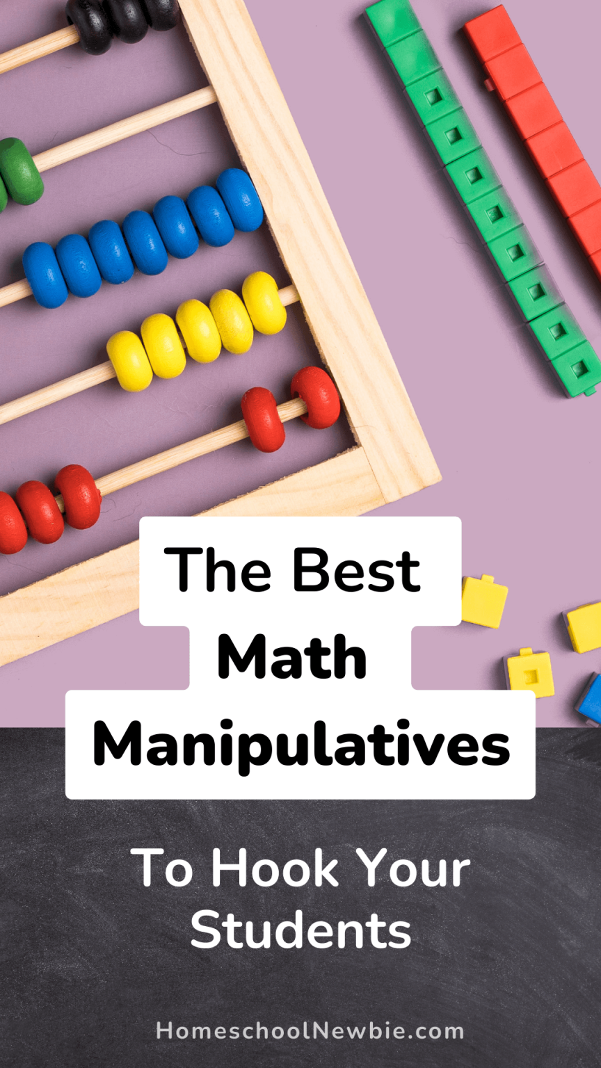Best Math Manipulatives To Captivate Your Students Homeschool Newbie